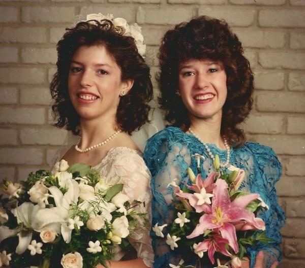 Jacquie and I the day of her wedding in 1988. We've had many adventures, before and since. And, no, we are NOT discussing my hair.