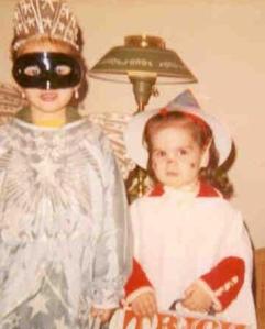 Not sure what year this is. It's me, on the left, and my sister, Traci, many Halloweens ago. 